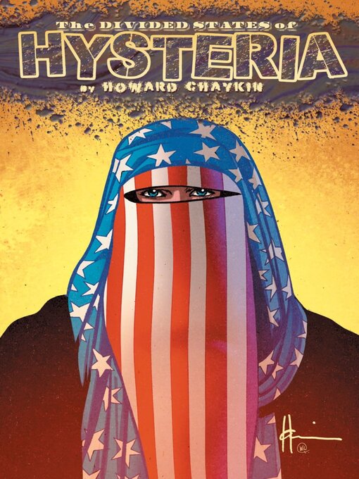 Titeldetails für The Divided States of Hysteria nach Howard Chaykin - Verfügbar